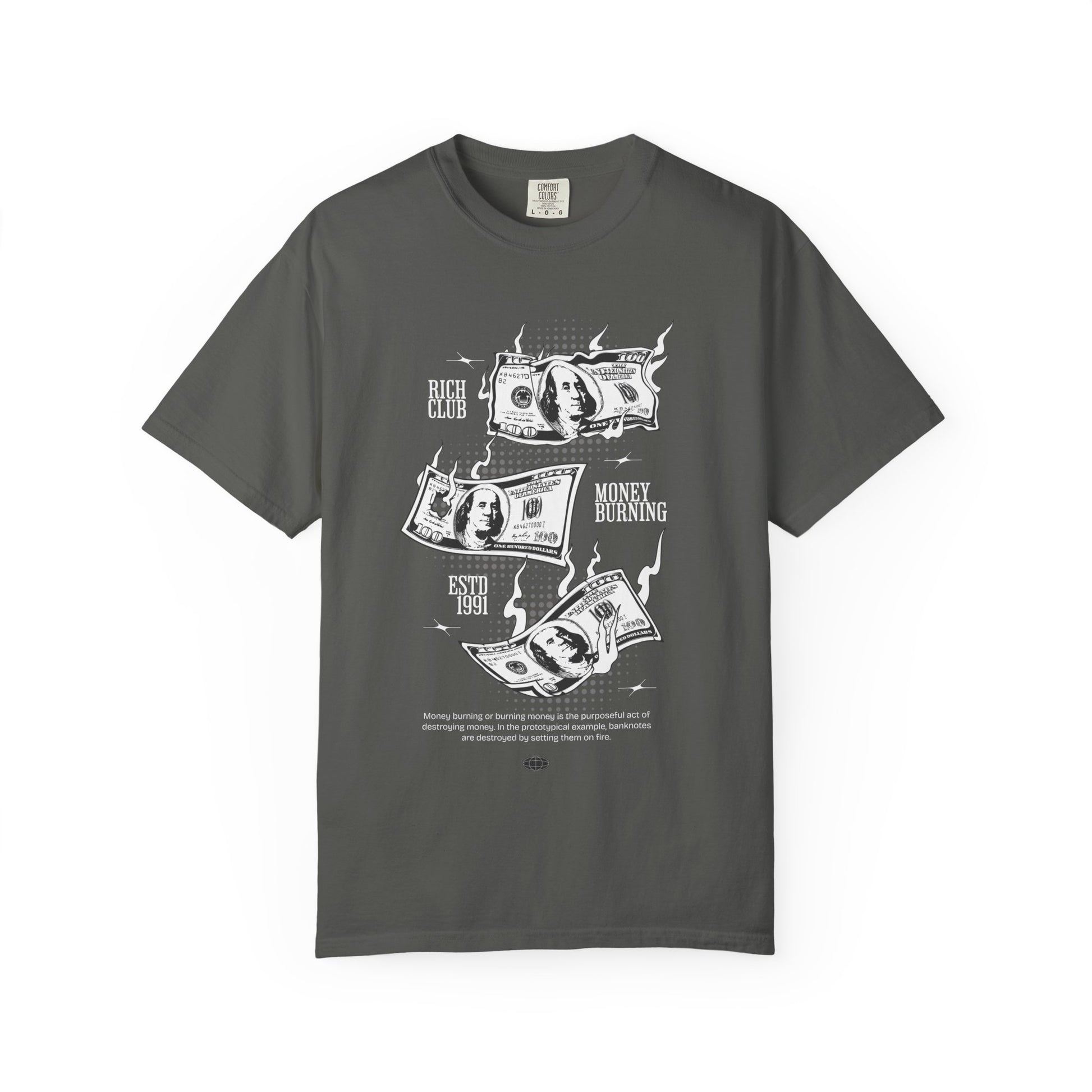 Rich Club Money Burning T-Shirt - Unisex Garment-Dyed Tee for Casual Style