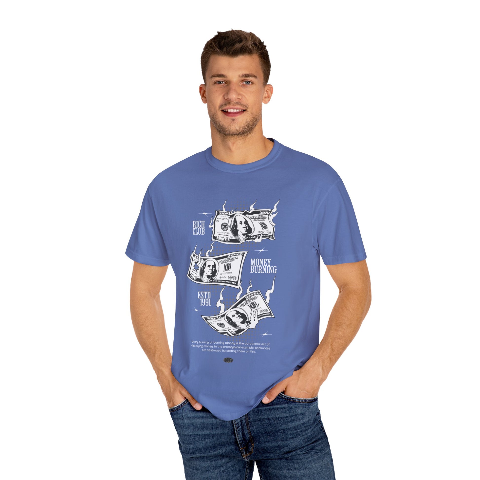 Rich Club Money Burning T-Shirt - Unisex Garment-Dyed Tee for Casual Style