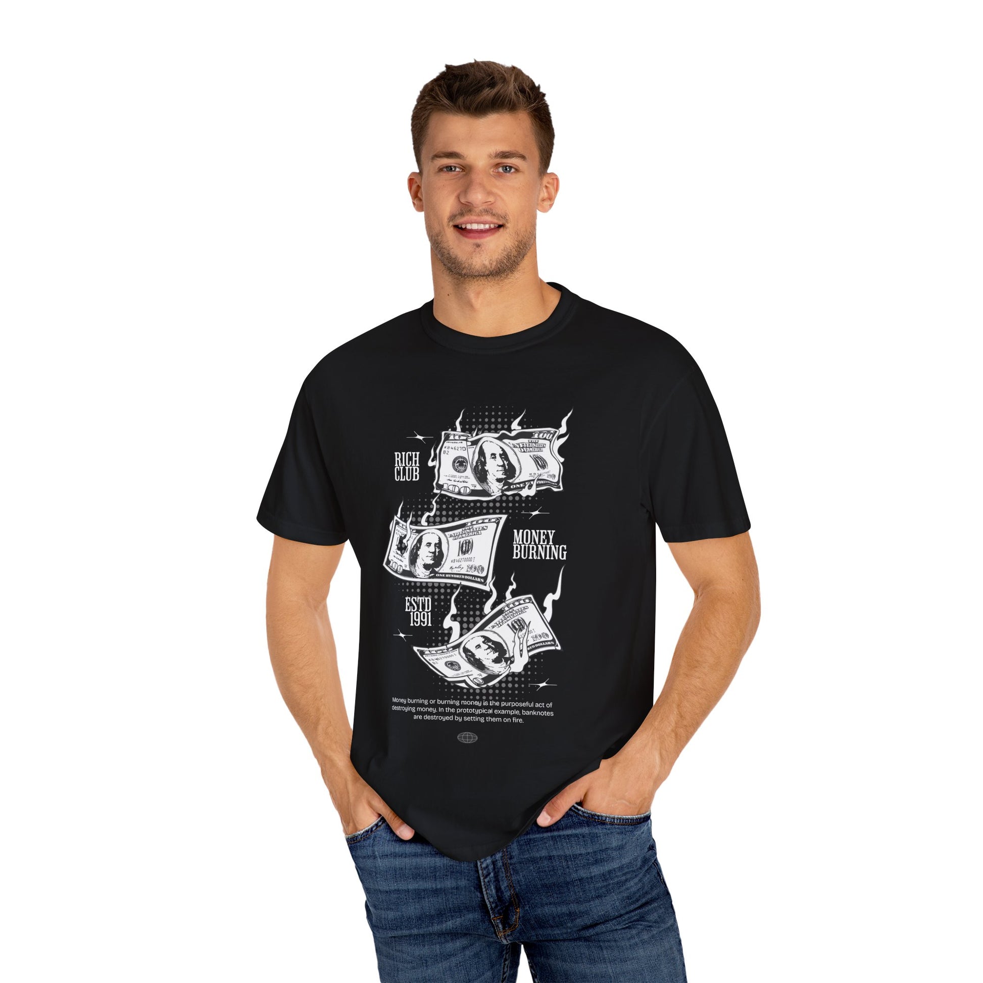 Rich Club Money Burning T-Shirt - Unisex Garment-Dyed Tee for Casual Style