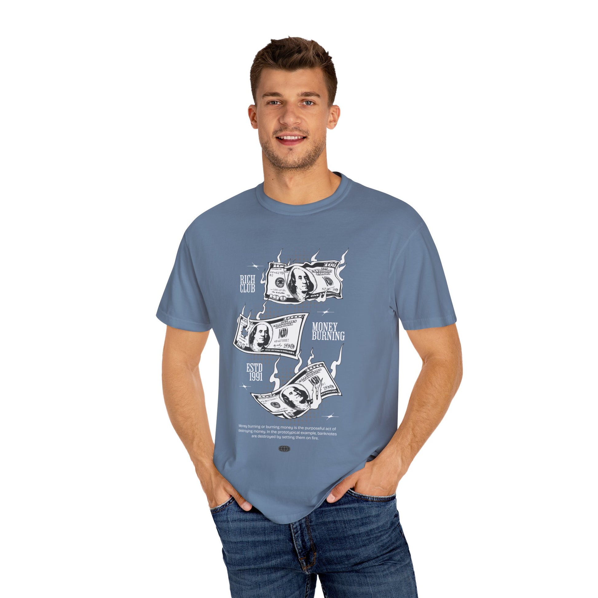 Rich Club Money Burning T-Shirt - Unisex Garment-Dyed Tee for Casual Style