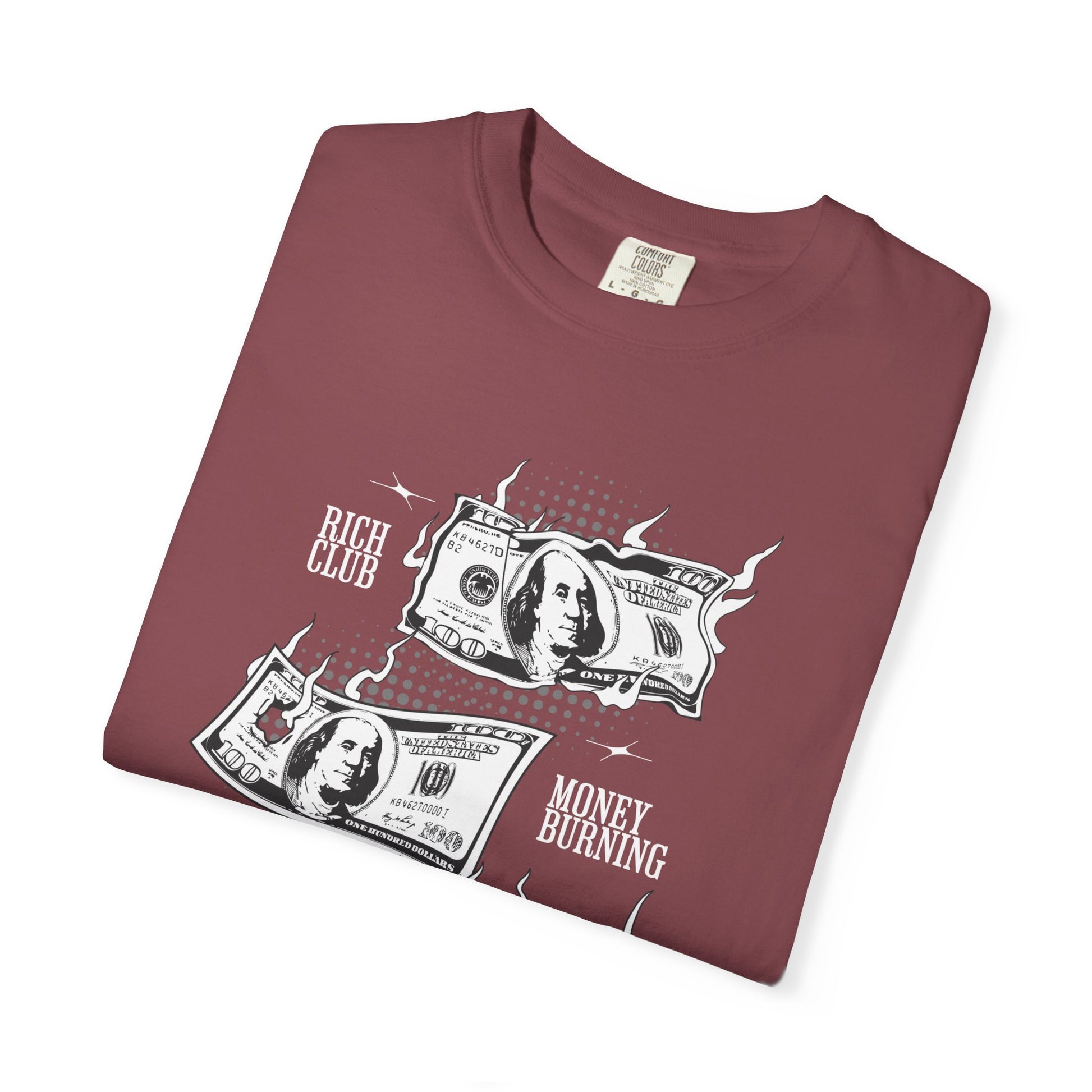 Rich Club Money Burning T-Shirt - Unisex Garment-Dyed Tee for Casual Style